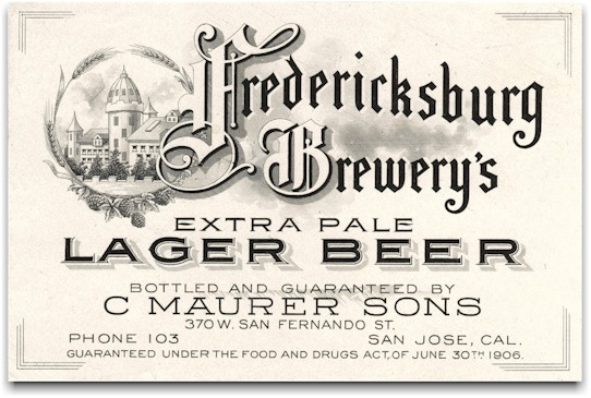 C. Maurer San Jose Bottler of Fredericksburg Beer